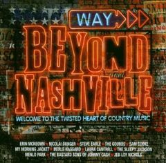 英CD Various Way Beyond Nashville LOUPE007CD Casual Records /00110