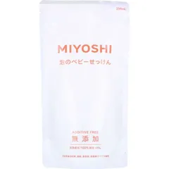 無添加 泡のベビーせっけん 詰替用 220mL