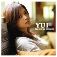 MY SHORT STORIES [Audio CD] YUI