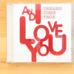 国内盤CD★ドリームズ・カム・トゥルー/DREAMS COME TRUE■ AND I LOVE YOU  ■4988005497468/UPCH-20063【国内盤 /邦楽】B03131のサムネイル