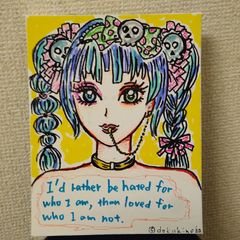 手描きイラスト  「 痛快 個性派 乙女」 絵画  キャンバス  アート     「偽りの自分で愛されるよりありのままの自分で嫌われた方がいい」