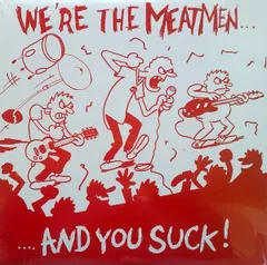米LP Meatmen Were The Meatmen And You Suck TGRLP001 Touch And Go /00260