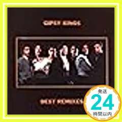 BEST REMIXES [CD] ジプシー・キングス_02