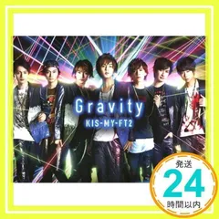Gravity(CD+DVD)(初回生産限定盤A) [CD] Kis-My-Ft2_02