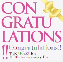 【CD】Congratulations!! TAKARAZUKA 100th Anniversary Disc