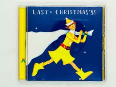 CD LAST CHRISTMAS'95 ラストクリスマス ワム！ Winter Song DREAMS COME TRUE SILENT NIGHT ESCA 6348 J01
