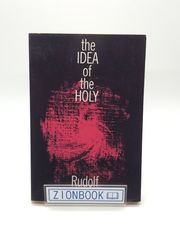 The Idea of the Holy　著:Rudolf Otto 発行所:Wipf & Stock Publishers