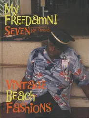 激レア本人サイン入！My Freedamn! 7／田中凛太郎★アロハシャツ★美品 Amazon.co.jp: My Freedamn! 1 (History of American Vintage T