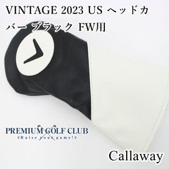 新品 キャロウェイ VINTAGE ヘッドカバー ブラック FW フェアウェイウッド用 2025年継続 日本未発売USモデル！ [8714]