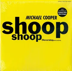12インチ1枚 / マイケル・クーパー / Shoop Shoop(Never Stop Givin You Love)(1992年・US盤・R&B・ニュージャックスウィング・ダンスホー