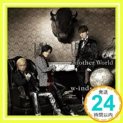 Another World(DVD付) [CD] w-inds._02