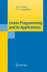 Linear Programming and its Applications [ハードカバー] Eiselt， H.A.; Sandblom， C.-L.