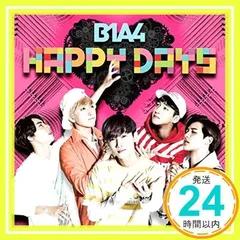 HAPPY DAYS 通常盤 [CD] B1A4_02