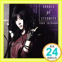 鈴華ゆう子 CRADLE OF ETERNITY 入手困難非売品ポスター 81PjeL-oVmL.jpg
