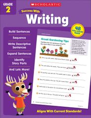 Scholastic Success with Writing Grade 2 Workbook