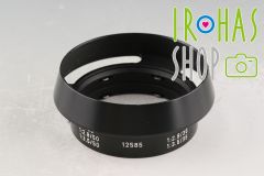Leica Leitz Lens Hood 12585 for 35mm F2.8 3.5/50mm F2 2.8 3.5 #59737T