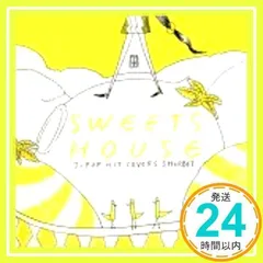 邦楽 SWEETS HOUSE for J-POP HIT COVERS CANDY Sweets House - For J-Pop Hit Covers Candy - (Japan Version
