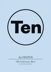 【新品未開封】10th Anniversary Show at Tokyo International Forum[Blu-ray] the HIATUS (出演) 形式: Blu-ray