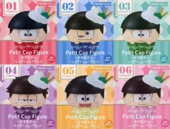 【中古】トレーディングフィギュア 全6種セット 「おそ松さん Petit Cup Figure-おそ松さん-」
