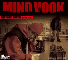 MIND VOOK/RHYME BOYA 日本語ラップ MIND VOOK/RHYME BOYA 日本語ラップ