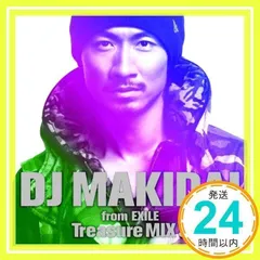 ＤＪ ＭＡＫＩＤＡＩ ｆｒｏｍ ＥＸＩＬＥ Ｔｒｅａｓｕｒｅ ＭＩＸ ３ [CD] V.A.; DJ MAKIDAI  feat.Happiness_03