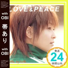 【帯あり】LOVE&PEACE(初回生産限定盤)(CCCD) [CD] little by little? 鈴木哲彦? tasuku? KANSEI MIYAJI; little by little_07