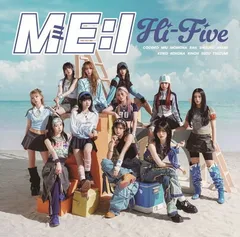Hi-Five (初回限定盤A) - ME:I (DVD付)