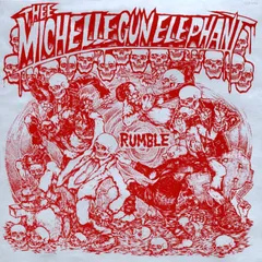 THEE MICHELLE GUN ELEPHANT RUMBLE レコード Amazon.co.jp: RUMBLE - Thee michelle gun elephant [Analog