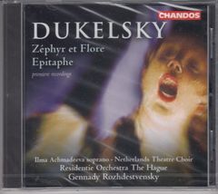 [CD/Chandos]ウラディミール・ドゥケルスキー(1903-1969):バレエ音楽「ゼフィルスとフローラ」&墓碑銘/イルマ・アフマデーワ(s)&ゲンナジー・ロジェストヴェンスキー&ハーグ・レジデンティ管弦楽団