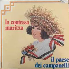 伊LP Emmerich K?lm?n, Romana Righetti, Elena Baggiore, Agostino Lazzari, Carlo Pierangeli, Giuseppe Campora, Cesare Gallino La Con
