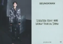 【中古】コレクションカード(男性) 50：SEVENTEEN/スングァン(SEUNGKWAN)/「SEVENTEEN [RIGHT HERE] WORLD TOUR IN JAPAN」ランダムフォトカード
