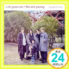 ✨ほぼ新品✨Life Goes On / We Are Young [CD] King & Prince_01