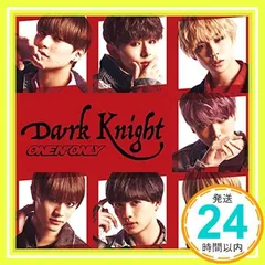 Dark Knight (TYPE-C) [CD] ONE N' ONLY_02