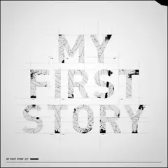 MY FIRST STORY 【CD、音楽 中古 CD】ケース無:: レンタル落ち