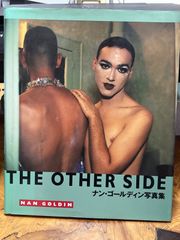 デッドストック？！THE OTHER SIDE　ナン・ゴールディン写真集