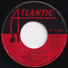 Roberta Flack The First Time Ever I Saw Your Face / Trade Winds Atlantic US 45-2864 206486 SOUL ソウル レコード 7インチ 45