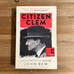 【古本】Citizen Clem / John Bew　ペーパーバック