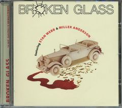 BROKEN GLASS (Stan Webb) / S/T Feat. Mil
