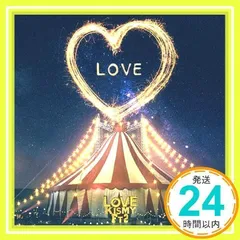 LOVE(通常盤) [CD] Kis-My-Ft2_02