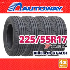 【AUTOWAY】 新品 225/55R17 サマータイヤ YOKOHAMA BluEarth-GT AE51 17インチ 4本セット 夏タイヤ オートウェイ