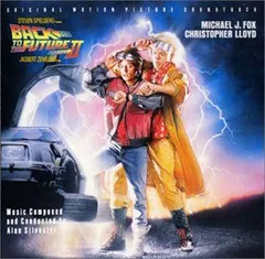 【中古】ック・トゥ・ザ・フューチャー 2 — オリジナル・サウンドトラック