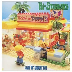 HI-STANDARD Last of Sunny Day レゴジャケット ラスト・オブ・サニー・デイ : Hi-STANDARD | HMV&BOOKS online