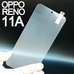 OPPO Reno 11A 画面保護フィルム　強化ガラス加工