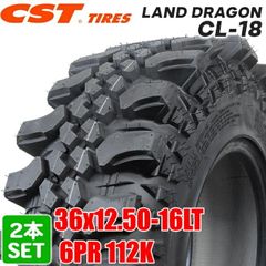 【2025年製】 送料無料 CST Tires 36x12.50-16 LT 112K 6PR LAND DRAGON CL-18 バイアス ランドドラゴン シーエスティー MTタイヤ オフロードタイヤ マッドテレーン 2本セット