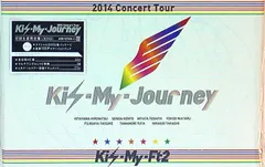 Kis-My-Ft2 DVD初回限定盤 Kis-My-Journey 2014 Concert Tour