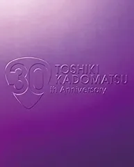 【中古】TOSHIKI KADOMATSU 30th Live Blu-ray TOSHIKI KADOMATSU 30th Anniversary Live 2011.6.25 YOKOHAMA