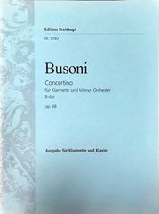 ブゾーニ コンチェルティーノ 変ロ長調 Op.48 （ピアノ・リダクション版） (クラリネット,ピアノ) 輸入楽譜 Busoni Concertino 洋書