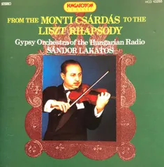 【中古】From The Monti Cs?rd?s To The Liszt Rhapsody / S?ndor Lakatos（帯無し）