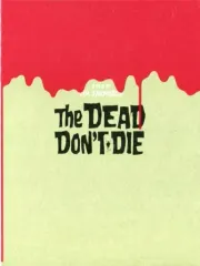 THE DEAD DON'T DIE サイン入りポスター　デッドドントダイ THE DEAD DON'T DIE サイン入りポスター デッドドントダイ The
