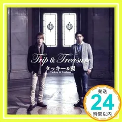 TRIP & TREASURE TWO タッキー&翼 TRIP &TREASURE TWO [CD] タッキー&翼 Tackey & Tsubasa [OBI] J